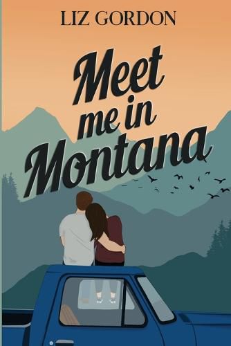 Cover image for Meet me in Montana