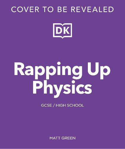 Cover image for Rapping Up Physics