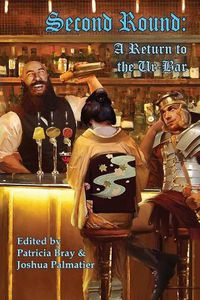 Cover image for Second Round: A Return to the Ur-Bar