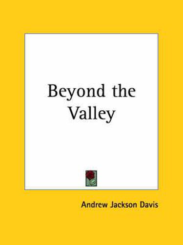 Cover image for Beyond the Valley (1885)