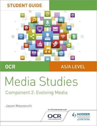 Cover image for OCR A Level Media Studies Student Guide 2: Evolving Media