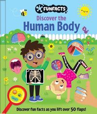 Cover image for Discover the Human Body: Lift-The-Flap Book