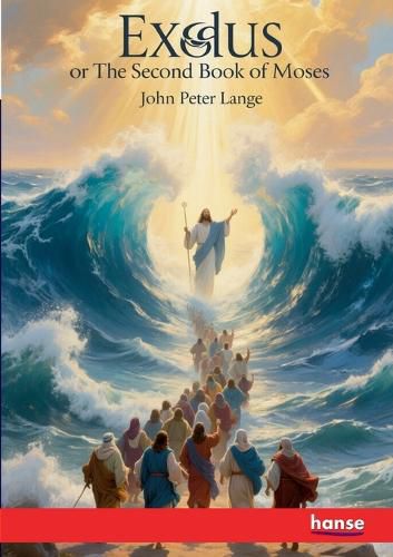Cover image for Exodus or The Second Book of Moses