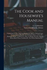 Cover image for The Cook and Housewife's Manual