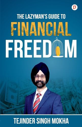 Cover image for The Lazy Man's Guide to Financial Freedom