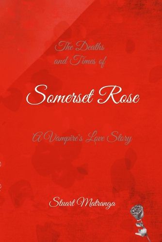 Cover image for Somerset Rose