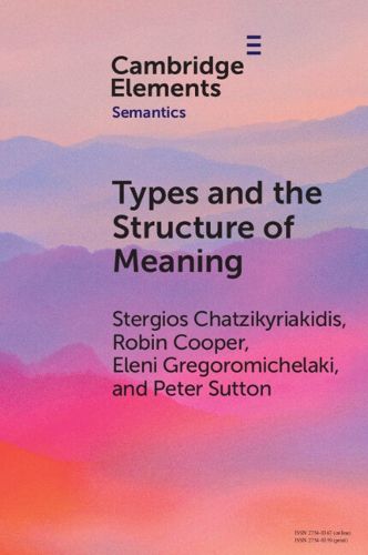 Cover image for Types and the Structure of Meaning