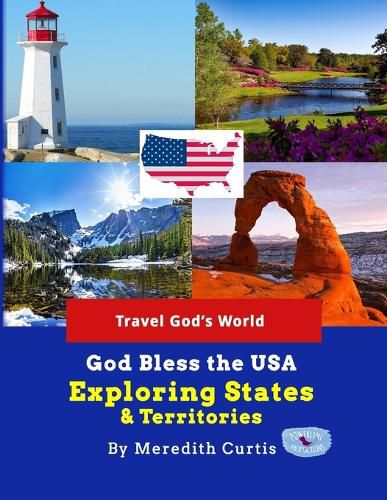 Cover image for God Bless the USA Exploring States & Territories