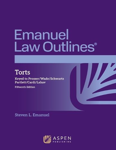 Cover image for Emanuel Law Outlines for Torts