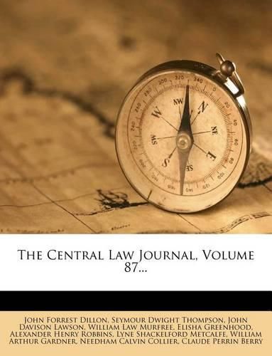 Cover image for The Central Law Journal; Volume 87