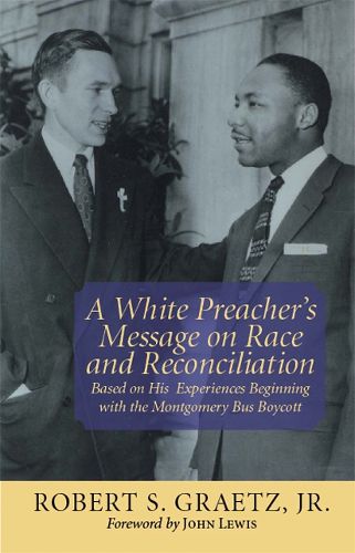 Cover image for A White Preacher's Message on Race and Reconciliation