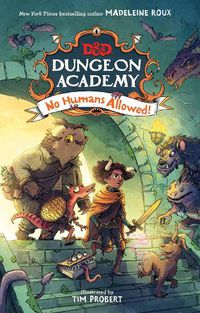 Cover image for Dungeons & Dragons: Dungeon Academy: No Humans Allowed!