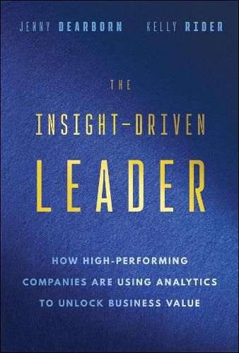 Cover image for The Insight-Driven Leader