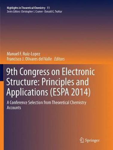 Cover image for 9th Congress on Electronic Structure: Principles and Applications (ESPA 2014): A Conference Selection from Theoretical Chemistry Accounts