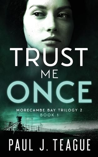 Cover image for Trust Me Once