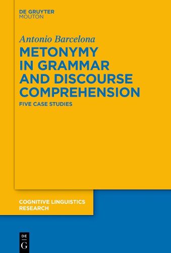 Cover image for Metonymy in Grammar and Discourse Comprehension