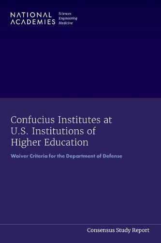 Confucius Institutes at U.S. Institutions of Higher Education