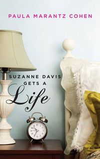 Cover image for Suzanne Davis Gets a Life