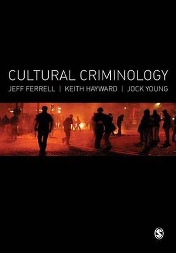 Cover image for Cultural Criminology: An Invitation