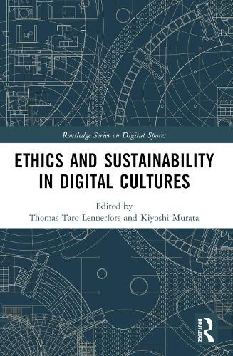 Cover image for Ethics and Sustainability in Digital Cultures