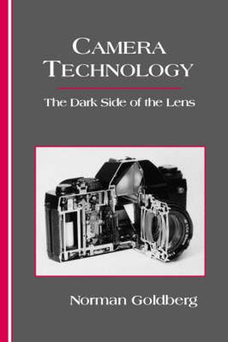 Cover image for Camera Technology: The Dark Side of the Lens