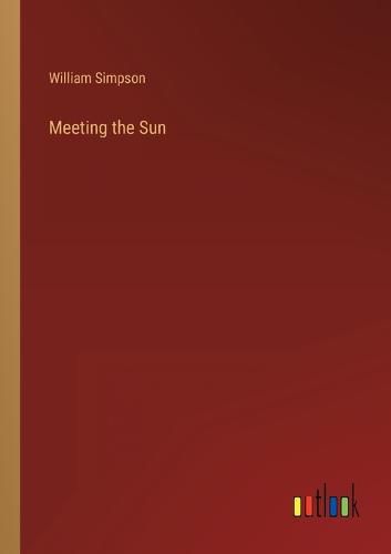 Cover image for Meeting the Sun