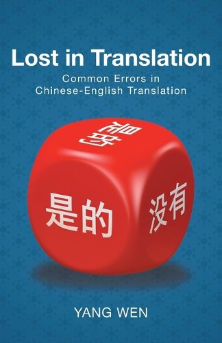 Cover image for Lost in Translation: Common Errors in Chinese-English Translation