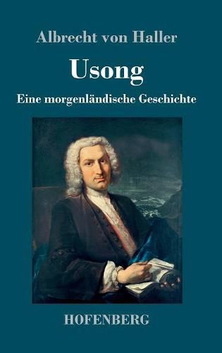 Cover image for Usong: Eine Morgenlandische Geschichte in vier Buchern