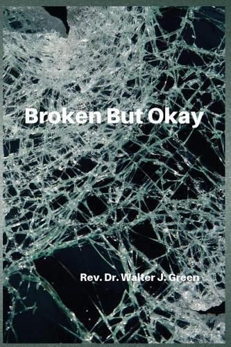 Cover image for Broken But Okay