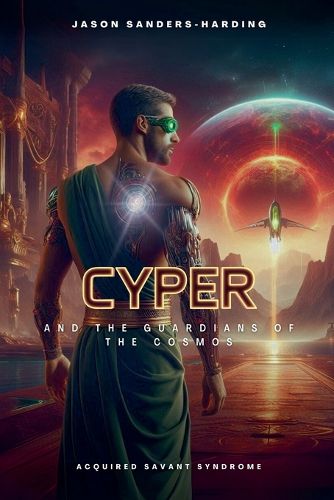 Cover image for Cyper and the Guardians of the Cosmos