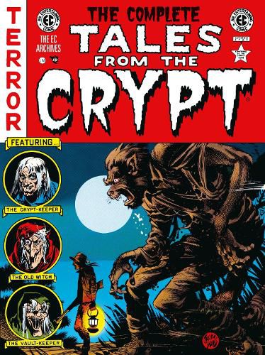 Cover image for The Complete Tales from the Crypt Archive