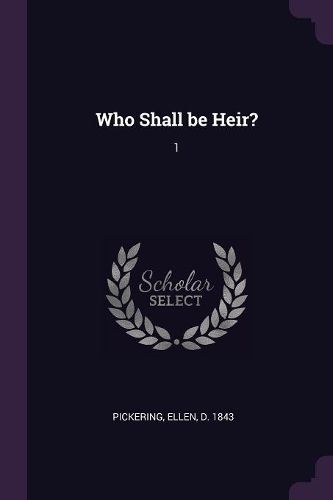 Cover image for Who Shall be Heir?