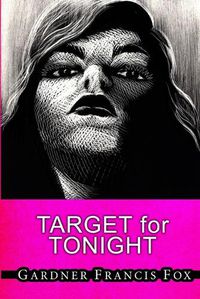 Cover image for Lady from L.U.S.T. #21 - Target for Tonight