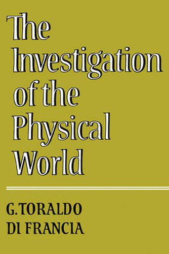 Cover image for The Investigation of the Physical World