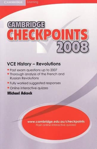 Cover image for Cambridge Checkpoints VCE History - Revolutions 2008