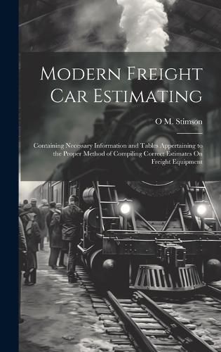 Cover image for Modern Freight Car Estimating