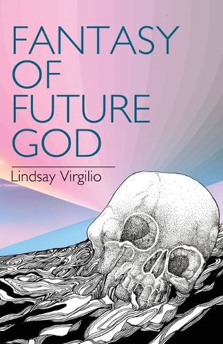 Cover image for Fantasy of Future God