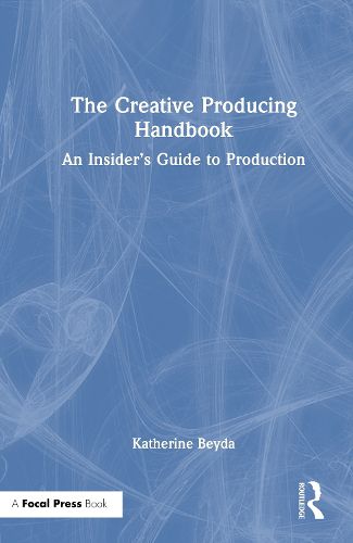 Cover image for The Creative Producing Handbook