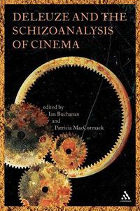Cover image for Deleuze and the Schizoanalysis of Cinema