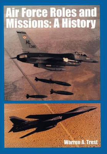 Cover image for Air Force Roles and Mission: A History