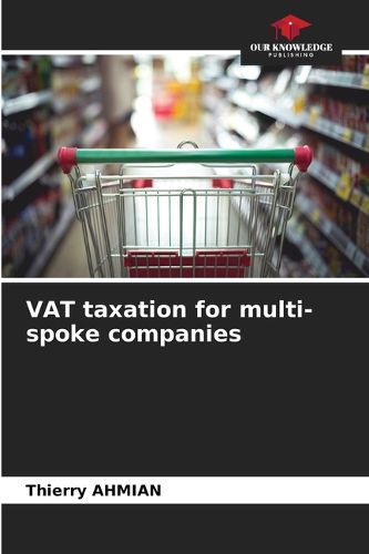 Cover image for VAT taxation for multi-spoke companies