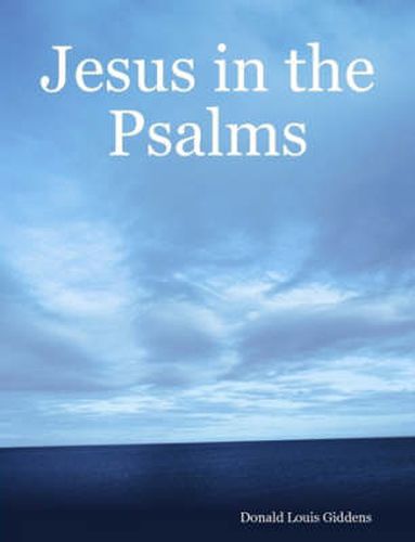 Cover image for Jesus in the Psalms