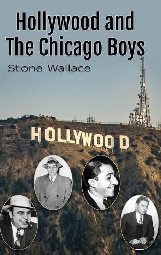 Cover image for Hollywood and the Chicago Boys