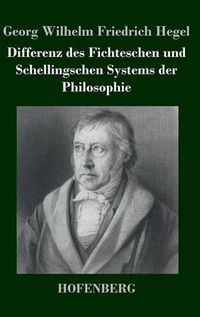 Cover image for Differenz des Fichteschen und Schellingschen Systems der Philosophie