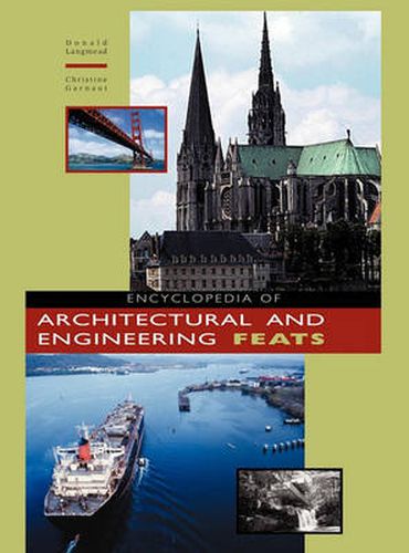 Cover image for Encyclopedia of Architectural and Engineering Feats