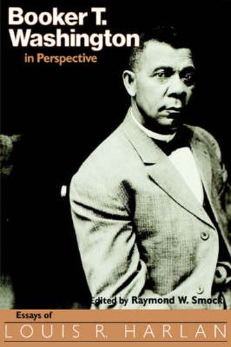 Cover image for Booker T. Washington in Perspective: Essays of Louis R. Harlan