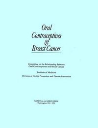 Cover image for Oral Contraceptives and Breast Cancer