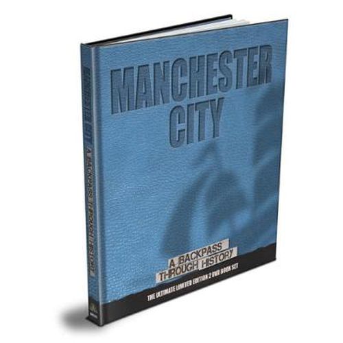 Cover image for Manchester City: A Backpass Through History