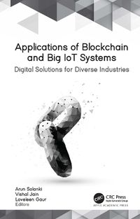 Cover image for Applications of Blockchain and Big IoT Systems