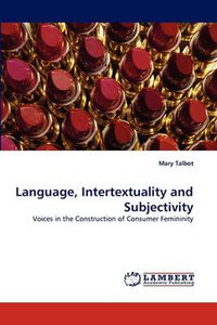 Cover image for Language, Intertextuality and Subjectivity